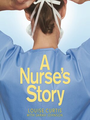 cover image of A Nurse's Story